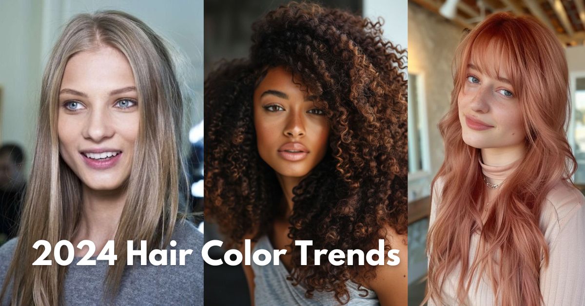24 Top Hair Color Trends 2024 You Need to Try – Blissy - New Zealand