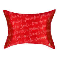 Pillowcase - Elf “Santa Is Coming!” - Standard